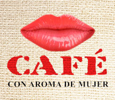 Café Con Aroma De Mujer Café Con Aroma De Mujer