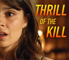 Thrill of the Kill Thrill of the Kill