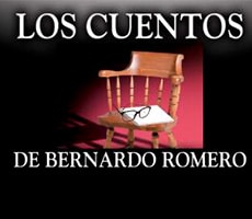 The Stories of Bernardo Romero Los Cuentos de Bernardo Romero