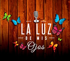 The light of my eyes La luz de mis ojos