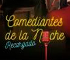 Comedians of the Night Reloaded Los Comediantes de la Noche Recargados